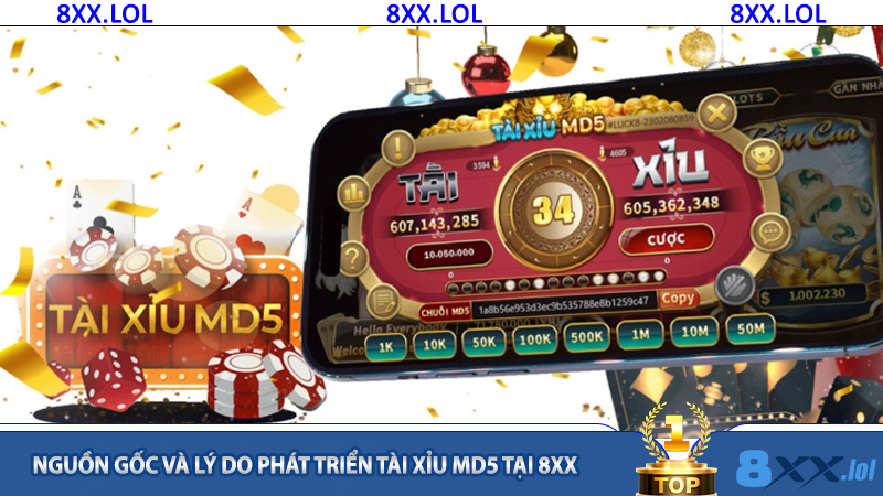 Tài Xỉu MD5 tại 8XX – Trò Chơi May Rủi Hấp Dẫn Cho Game Thủ 5 Nguồn gốc và lý do phát triển tài xỉu MD5 tại 8XX