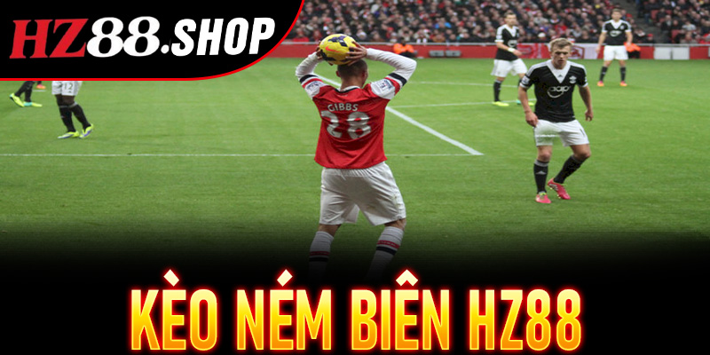 Kèo Ném Biên Hz88