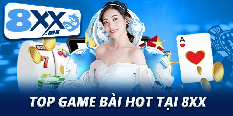 Trải nghiệm TOP game bài hot nhất hiện nay